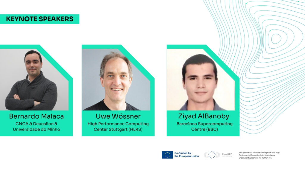 Graphic announcing keynote speakers featuring portraits of Bernardo Malaca (CNCA & Deucalion & Universidade do Minho), Uwe Wössner (High Performance Computing Center Stuttgart – HLRS), and Ziyad AlBanoby (Barcelona Supercomputing Centre – BSC).