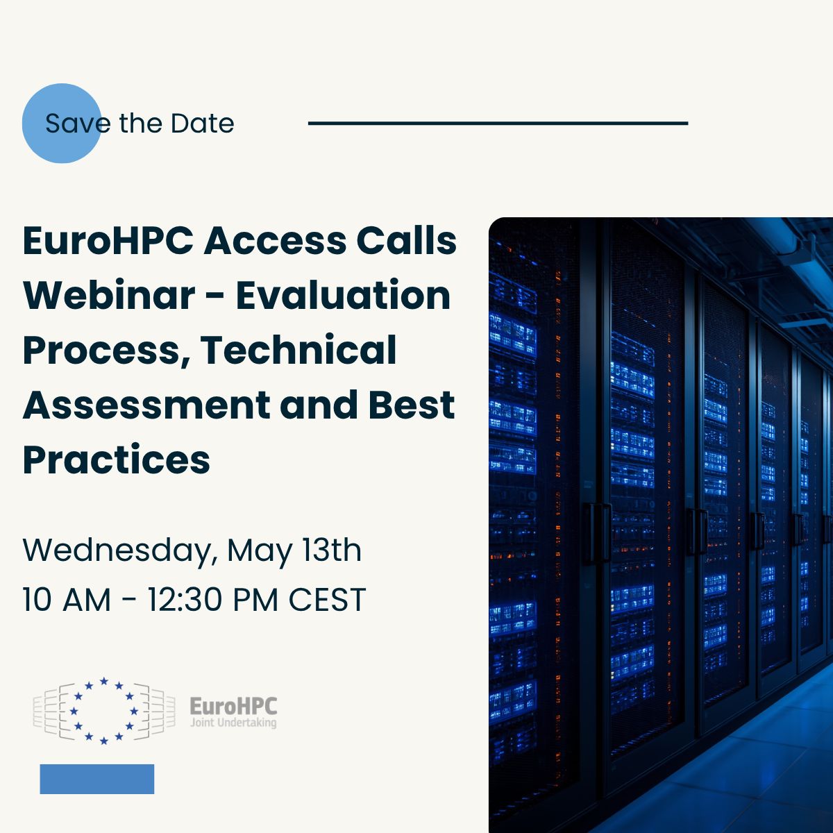 Promotional banner for a EuroHPC webinar on access calls, evaluation process, technical assessment and best practices, with date and time details alongside an image of server racks in a data centre.
